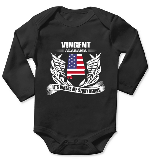 Vincent, Alabama Its Where My Story Begins Shirt Long Sleeve Baby One-Piece