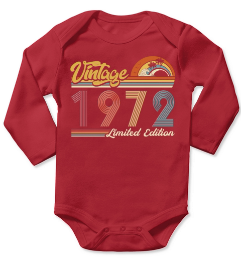 Vintage "Limited Edition" Vintage 1972 Birthday Long Sleeve Baby One-Piece