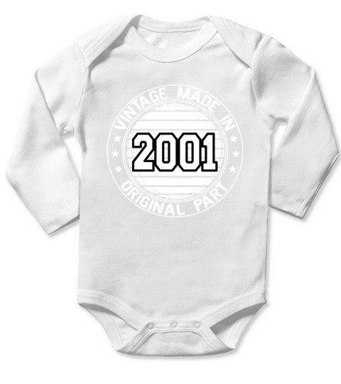Vintage Made In 2001 Original Part Birthday 2001 Long Sleeve Baby One-Piece
