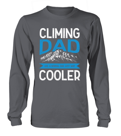 climbing dad Long sleeved Unisex