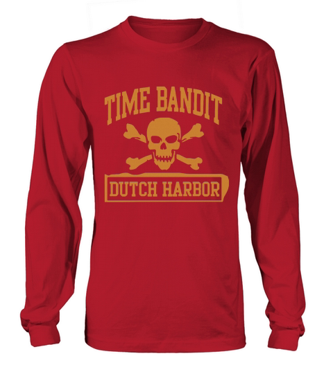 Time Bandit Official Deadliest Catch T Shirts Long sleeved Unisex