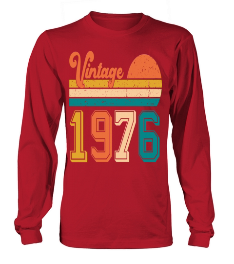 Vintage 1976 birthday gift Long sleeved Unisex