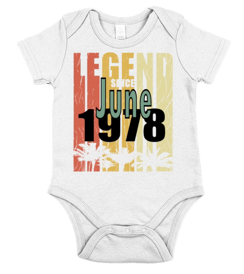 1978 vintage born in June gift Short Sleeve Baby One-Piece