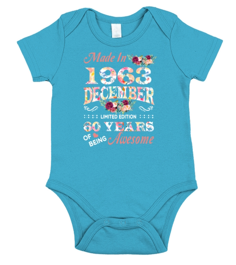 December 1963 Flower 60 Years Of Being Awesome Short Sleeve Baby One-Piece