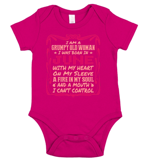 Grumpy Old Woman Born In June With Heart On Sleeve T-Shirts Short Sleeve Baby One-Piece