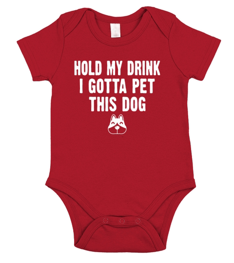 Hold My Drink I Gotta Pet This Dog Short Sleeve Baby One-Piece