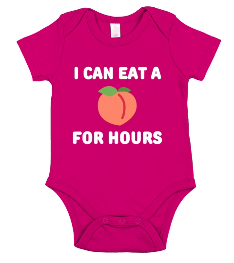 I Can Eat A Peach For Hours Short Sleeve Baby One-Piece