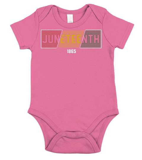 Juneteenth Black History Day Pride Gift Short Sleeve Baby One-Piece