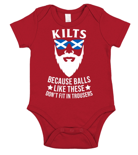 Kilts Because Balls Like These Dont Fit Trousers Short Sleeve Baby One-Piece
