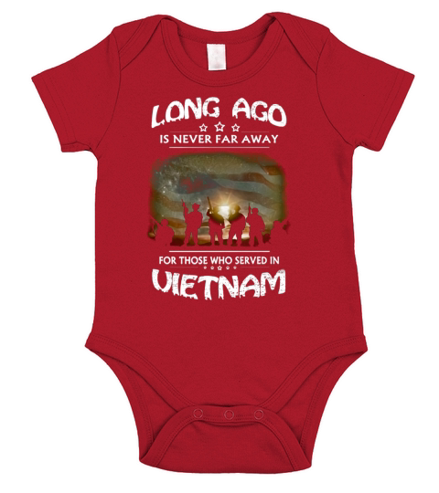 Long Ago Is Never Far Away for those who served in Vietnam Short Sleeve Baby One-Piece