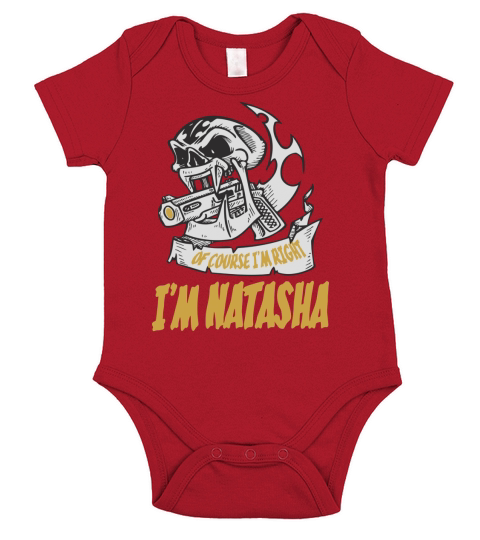 Natasha . Of Course I Am Right I Am Natasha - TeeForNatasha Short Sleeve Baby One-Piece