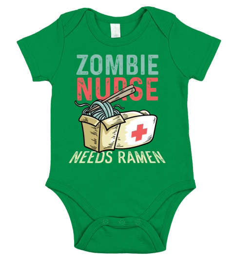 Nurse Needs Ramen Harworking Medical Staff Gift Short Sleeve Baby One-Piece