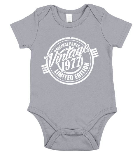 original parts vintage 1977 limited edition good birthday funny Tshirt Short Sleeve Baby One-Piece