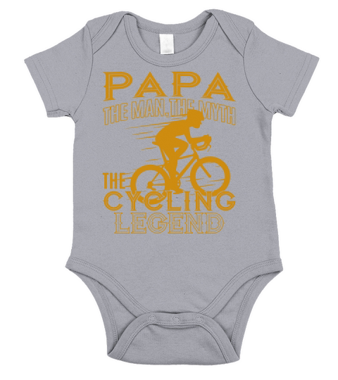 Papa The Man The Myth The Cycling Legend Short Sleeve Baby One-Piece