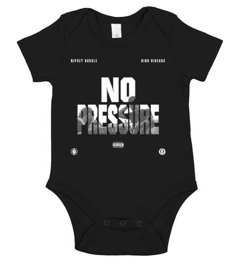 Rip Nipsey Hussle Crenshaw No Pressure Bino Rideaux - Unisex Long Sleeve Short Sleeve Baby One-Piece