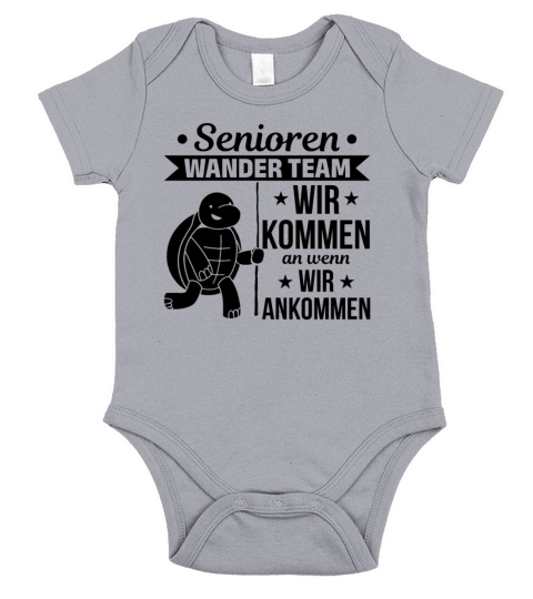 Senior Hiking Team We Arrive When We Arrive Slow Short Sleeve Baby One-Piece