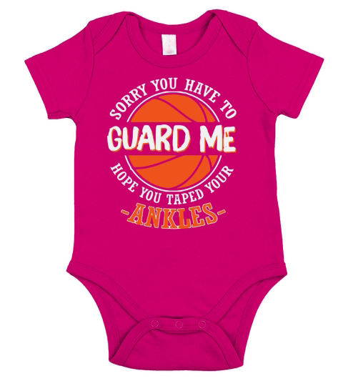 Sorry You Have to Guard me Hope You Taped Your Ankles Short Sleeve Baby One-Piece
