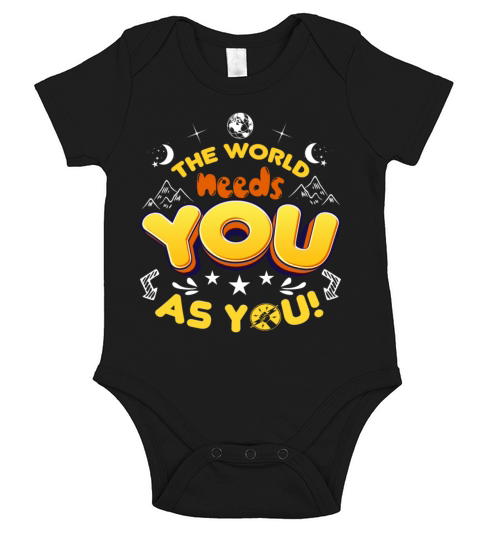 The World Needs You as You Short Sleeve Baby One-Piece