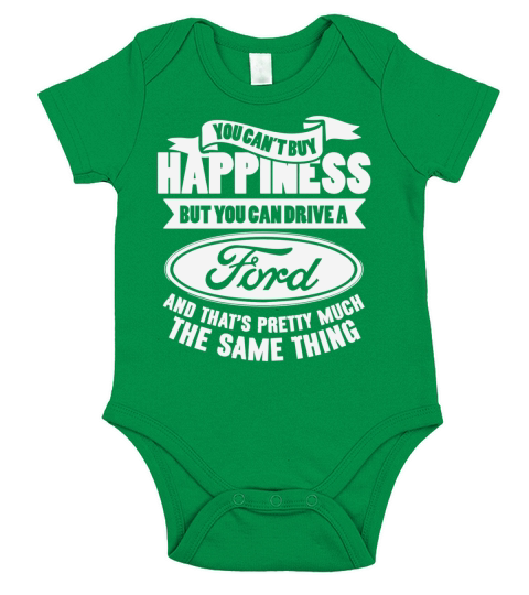 You Cant Buy Happiness Ford! Tshirt Short Sleeve Baby One-Piece