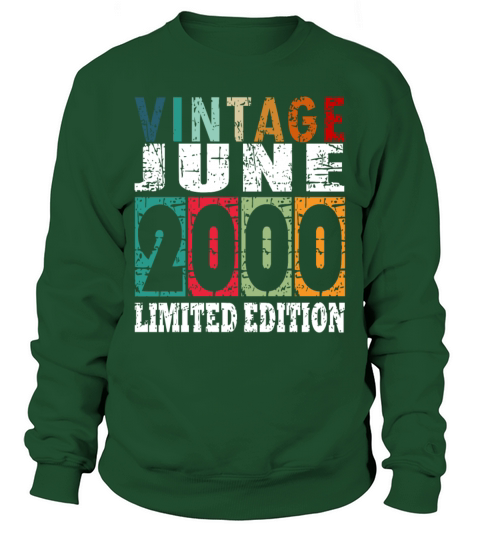 2000 vintage born in June gift Sweatshirt Unisex