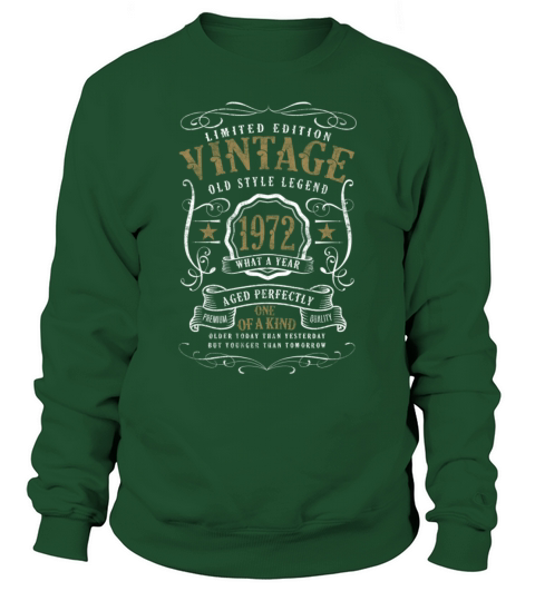 50th Birthday Old Style Legend Vintage 1972 Sweatshirt Unisex