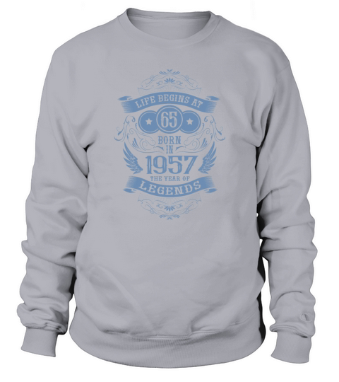 65th Birthday Gifts 1957 Vintage Birthday Saying Sweatshirt Unisex