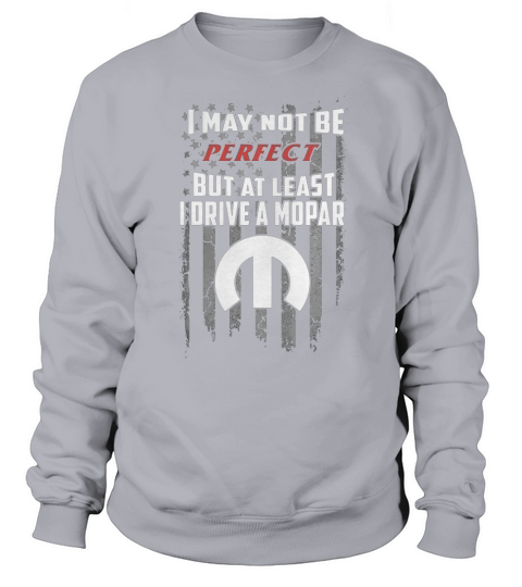 AT LEAST MOPAR Sweatshirt Unisex