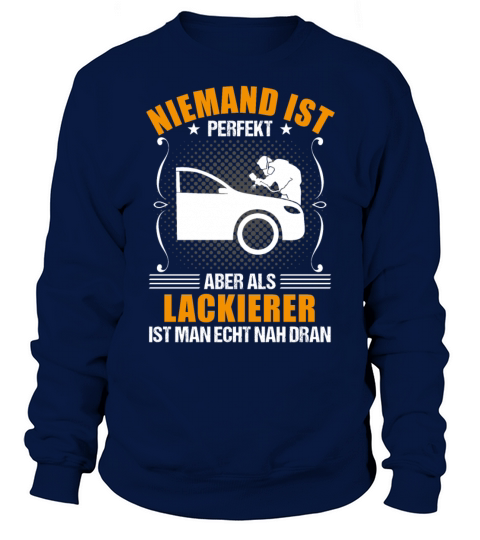 Car Painter Vehicle Painter Funny Quote Gift Sweatshirt Unisex