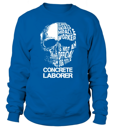 CONCRETE LABORER Bada Skull Sweatshirt Unisex