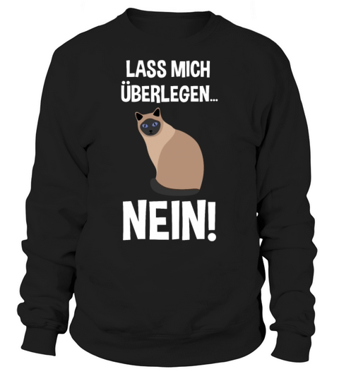 Evil Cat Funny Quote Sarcasm Gift Sweatshirt Unisex