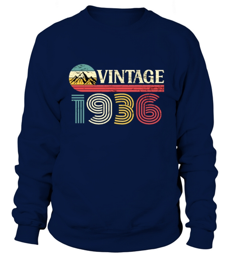 Funny Birthday Born in 1936 Limited Edition Sweatshirt Unisex