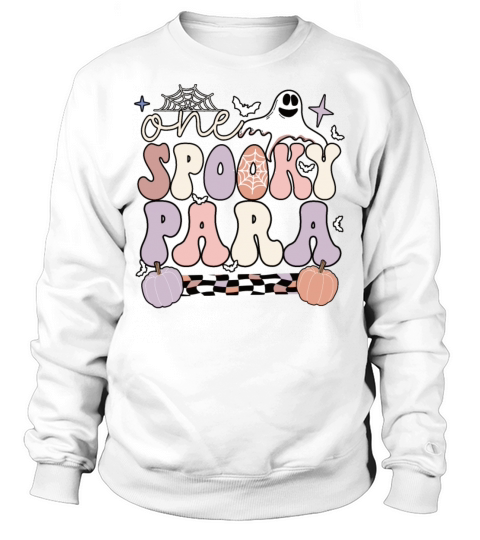Paraprofessional Halloween Para Teacher Parapro Sweatshirt Unisex