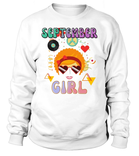 Retro September Girl Vintage Design Sweatshirt Unisex