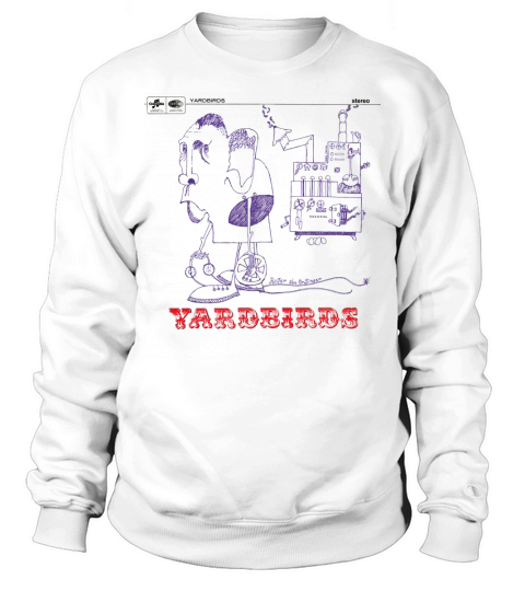The Yardbirds Roger the Engineer T-Shirt Sweatshirt Unisex