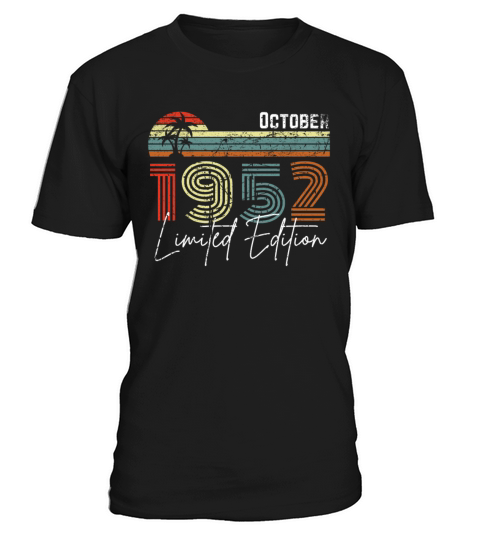 70 Years October 1952 Vintage Limited Edition T-Shirt Unisex