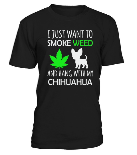 New I Just Want to Smoke weed and hang T-Shirt Unisex
