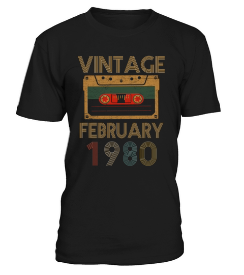 VINTAGE FEBRUARY 1980 BIRTHDAY T-Shirt Unisex