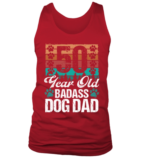 50 Year Old Dog Dad Dog Father 50th Birthday Tank Top Unisex