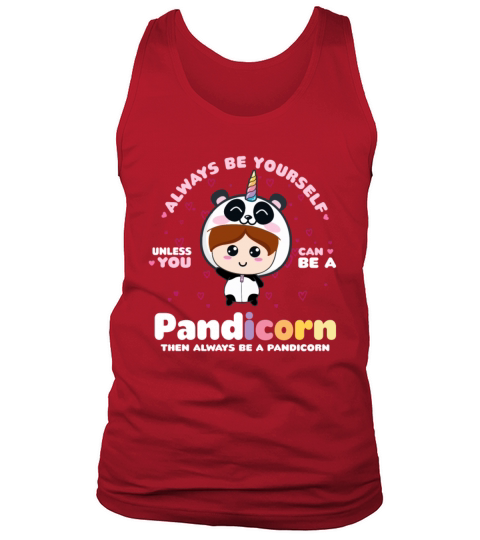 Always Be Yourself Pandicorn Panda Zookeeper Tank Top Unisex