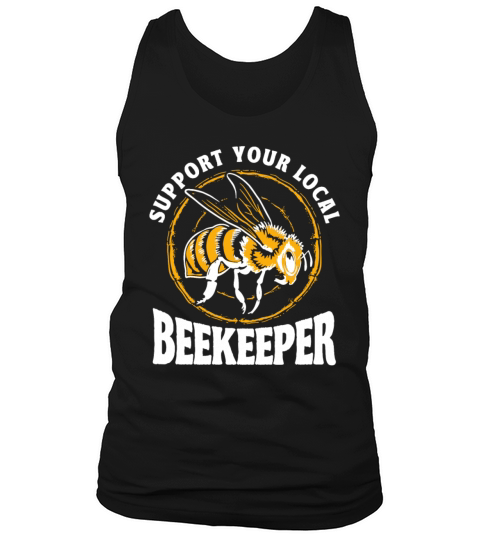 Beekeeping Apiculturist Bee Support Beekeeper Tank Top Unisex