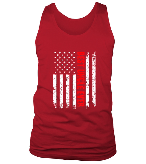 Best Uncle Ever American Flag Tshirt Gift For Uncle Tank Top Unisex