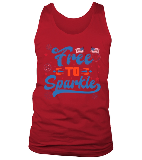 Free to sparkle 4th july Tank Top Unisex
