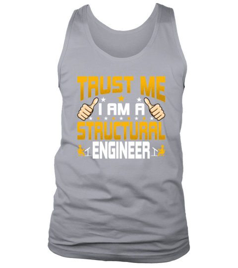 Im a Structural Engineer - Structural Engineering Tank Top Unisex