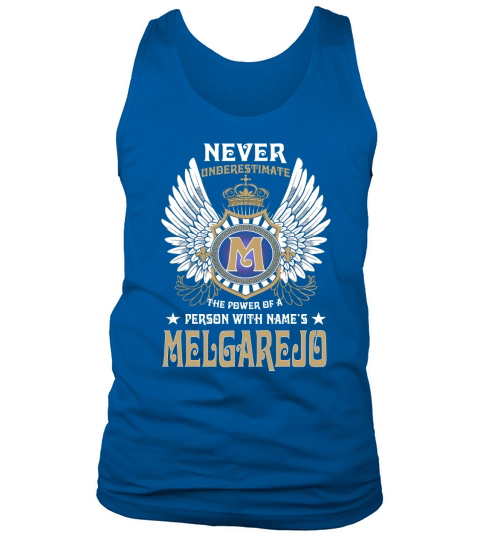MELGAREJO NAME,MELGAREJO BIRTHDAY,MELGAREJO HOODIE,MELGAREJO TSHIRT FOR YOU Tank Top Unisex