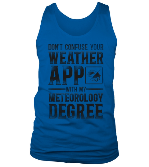 Meteorologist Weather Forecast Tank Top Unisex