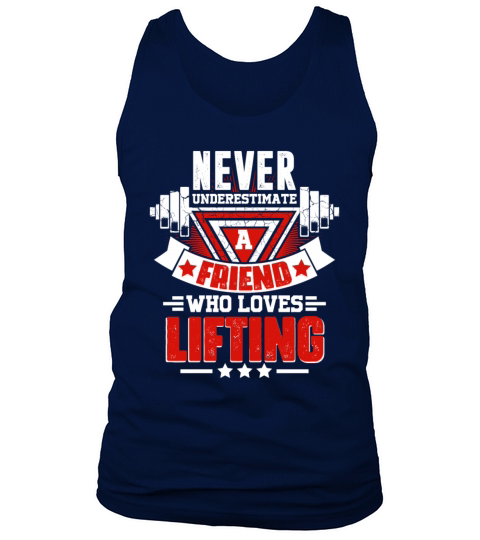 Never Underestimate Friend Funny Gym Workout Fitne Tank Top Unisex