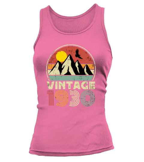 Funny Birthday Born in 1930 Limited Edition Tank top Woman