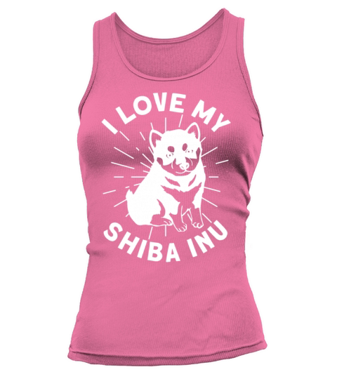 I Love My Shiba Inu Japanese Dog Breed Hunting Dog Tank top Woman