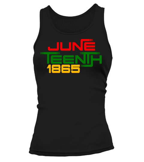 Juneteenth Freeish since 1865 Tank top Woman