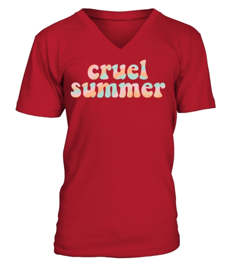 cruel summer0 V-Neck T-shirt